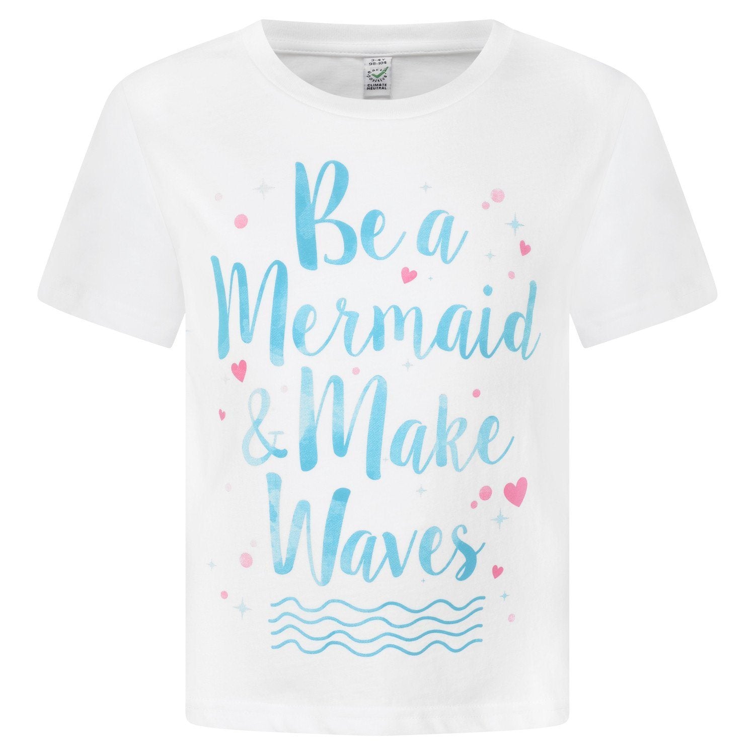 "Be a Mermaid and Make Waves" Girls White Cotton T-shirt Front