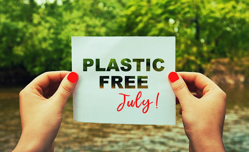 Plastic Free July